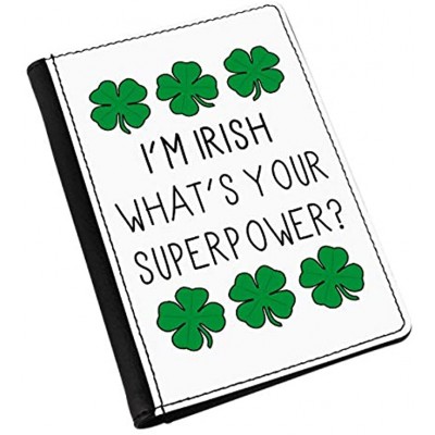 I'm Irish What's Your Superpower Shamrock Passport Holder Cover
