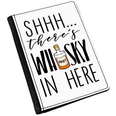 Shhh There's Whisky in Here Passport Holder Cover
