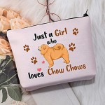 Chow Chow Gifts Chow Chow Makeup Bag Just a Girl Who Loves Chow Chows Cosmetic Bag Chow Chow Lover Gifts for Women Chow Chow Pouch Travel Bag Toiletry Cases Organizer Chow Chow Bag